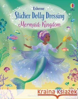 Sticker Dolly Dressing Mermaid Kingdom Fiona Watt Antonia Miller 9781805317326 Usborne Books - książka