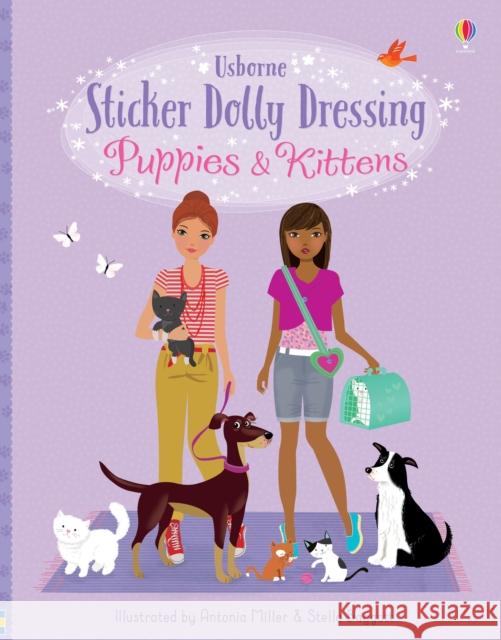 Sticker Dolly Dressing Puppies & Kittens Lucy Bowman 9781474971614 Usborne Publishing Ltd - książka