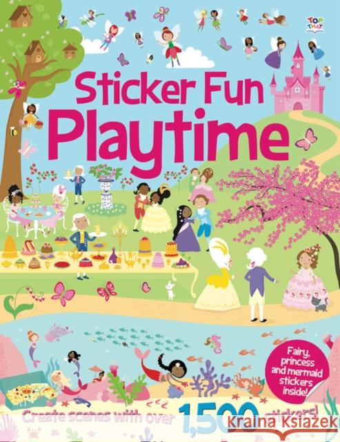 Sticker Fun Playtime Susan Mayes, Lauren Ellis 9781784453572 Imagine That Publishing Ltd - książka