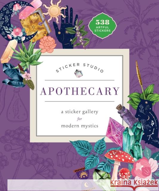 Sticker Studio: Apothecary: A Sticker Gallery for Modern Mystics Chloe Standish 9781250279347 Castle Point Books - książka