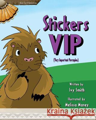 Stickers VIP Ivy Smith Melissa Maney 9780984775606 Red Tail Publishing - książka