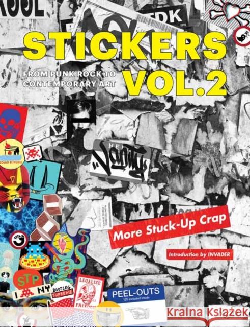 Stickers Vol. 2: From Punk Rock to Contemporary Art. (Aka More Stuck-Up Crap) Burkeman, Db 9780789341396 Rizzoli International Publications - książka