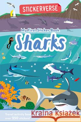 Stickerverse: My First Sticker Book Sharks Susan Mayes Dan Crisp Amanda Shufflebotham 9781836161554 Two Windmills - książka