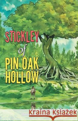 Stickley of Pin Oak Hollow Christine Novak Melanie Zeragii Barham 9781665787963 Archway Publishing - książka