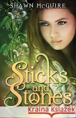 Sticks and Stones Shawn McGuire 9780996103503 Brown Bag Books - książka