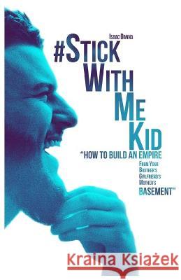 #StickWithMeKid: 