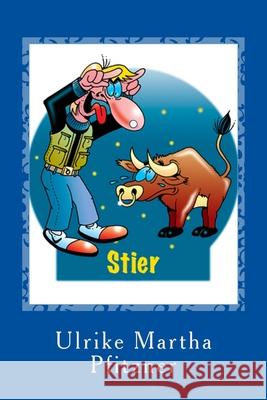 Stier Ulrike Martha Pfitzner 9781500308506 Createspace Independent Publishing Platform - książka