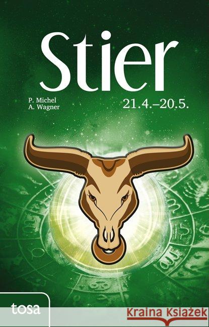 Stier : 21. April - 20. Mai  9783863131111 Tosa - książka