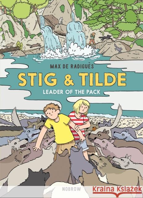 Stig & Tilde: Leader of the Pack Max d 9781910620656 Nobrow Ltd - książka