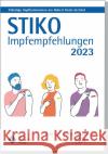 STIKO Impfempfehlungen 2023  9783898623377 Börm Bruckmeier