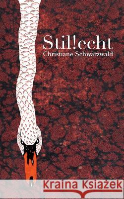 Stil!echt Christiane Schwarzwald 9783738605730 Books on Demand - książka