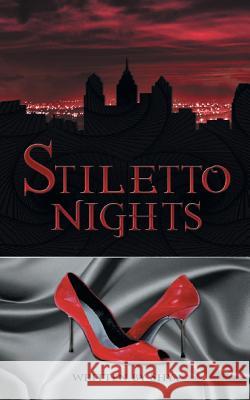 Stiletto Nights Shyy 9781481762946 Authorhouse - książka