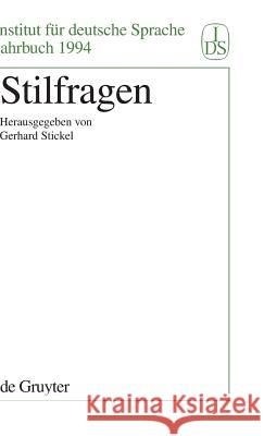 Stilfragen Gerhard Stickel 9783110147483 de Gruyter - książka