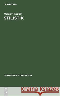 Stilistik Barbara Sandig 9783110073744 de Gruyter - książka