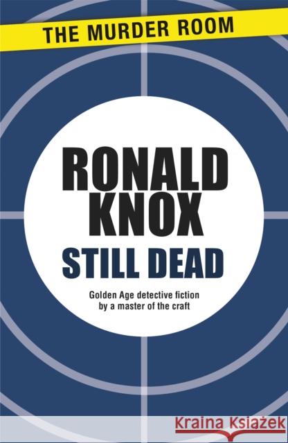 Still Dead Knox Ronald 9781471900532 Orion Hardbacks - książka