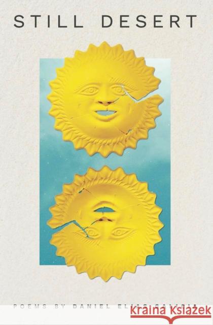 Still Desert Daniel Elias Galicia 9781638341338 Button Poetry - książka