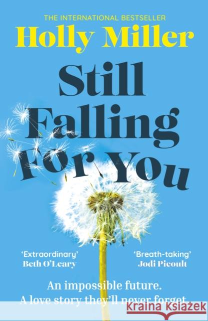 Still Falling For You Holly Miller 9781399700931 Hodder & Stoughton - książka