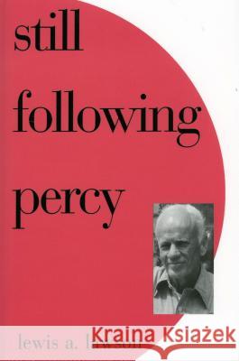 Still Following Percy Lewis A. Lawson 9780878058266 University Press of Mississippi - książka