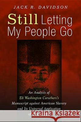 Still Letting My People Go Jack R. Davidson Kathy Ehrensperger 9781532600869 Pickwick Publications - książka