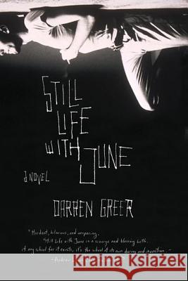 Still Life with June Darren Greer 9780312335113 St. Martin's Griffin - książka