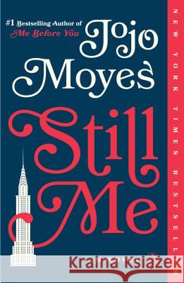 Still Me Jojo Moyes 9780399562464 Penguin Books - książka