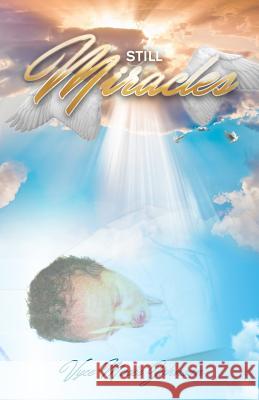 Still Miracles Vyce Moses Johnson Michael Johnson 9781546308676 Createspace Independent Publishing Platform - książka