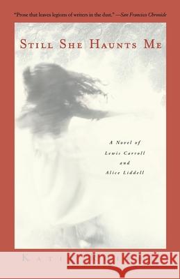 Still She Haunts Me Roiphe, Katie 9780385335300 Delta - książka