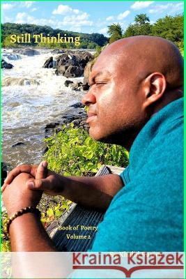 Still Thinking Khalid Yadullah Karim   9798817194012 Independently Published - książka