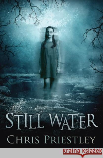Still Water Chris Priestley 9781781128336 HarperCollins Publishers - książka