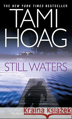 Still Waters Tami Hoag 9780553292725 Bantam Books - książka