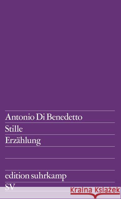 Stille : Erzählung Di Benedetto, Antonio 9783518002421 Suhrkamp - książka