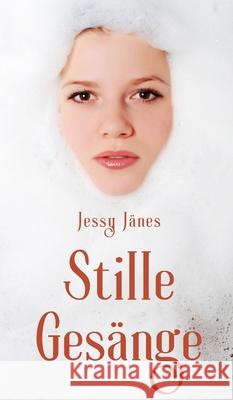 Stille Ges?nge Jessy J?nes 9789916756249 Book Fairy Publishing - książka