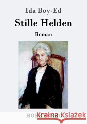 Stille Helden Ida Boy-Ed 9783861992851 Hofenberg - książka