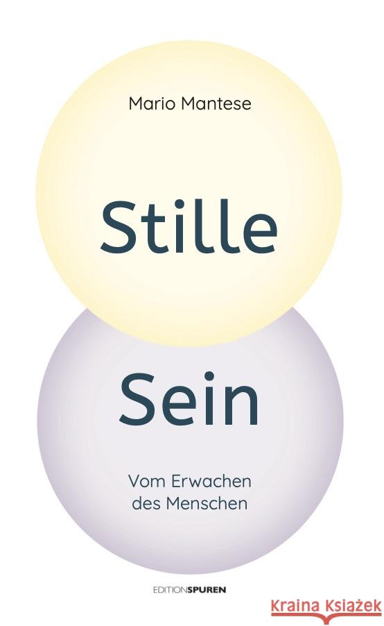 Stille Sein Mantese, Mario 9783905752892 Edition Spuren - książka