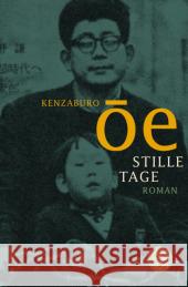 Stille Tage : Roman Oe, Kenzaburo 9783596194124 FISCHER Taschenbuch - książka