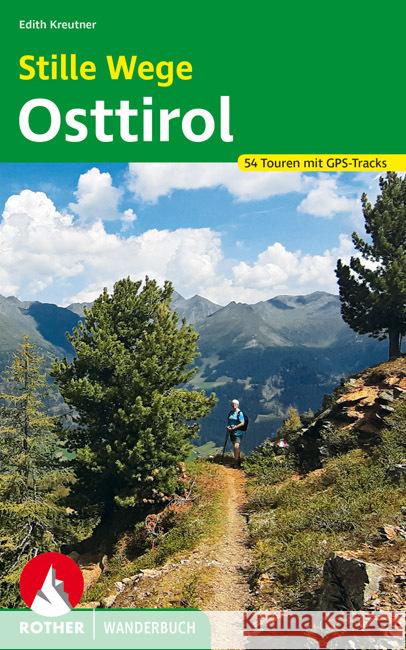 Stille Wege Osttirol Kreutner, Edith 9783763332984 Bergverlag Rother - książka