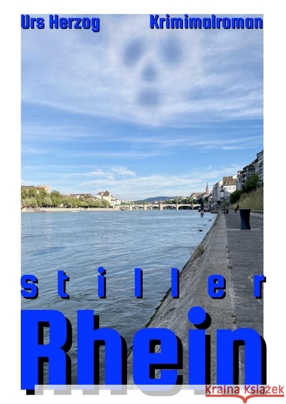 Stiller Rhein Herzog, Urs 9783384376800 tredition - książka
