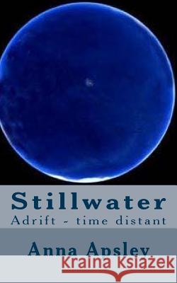 Stillwater Anna Apsley 9781514886021 Createspace - książka