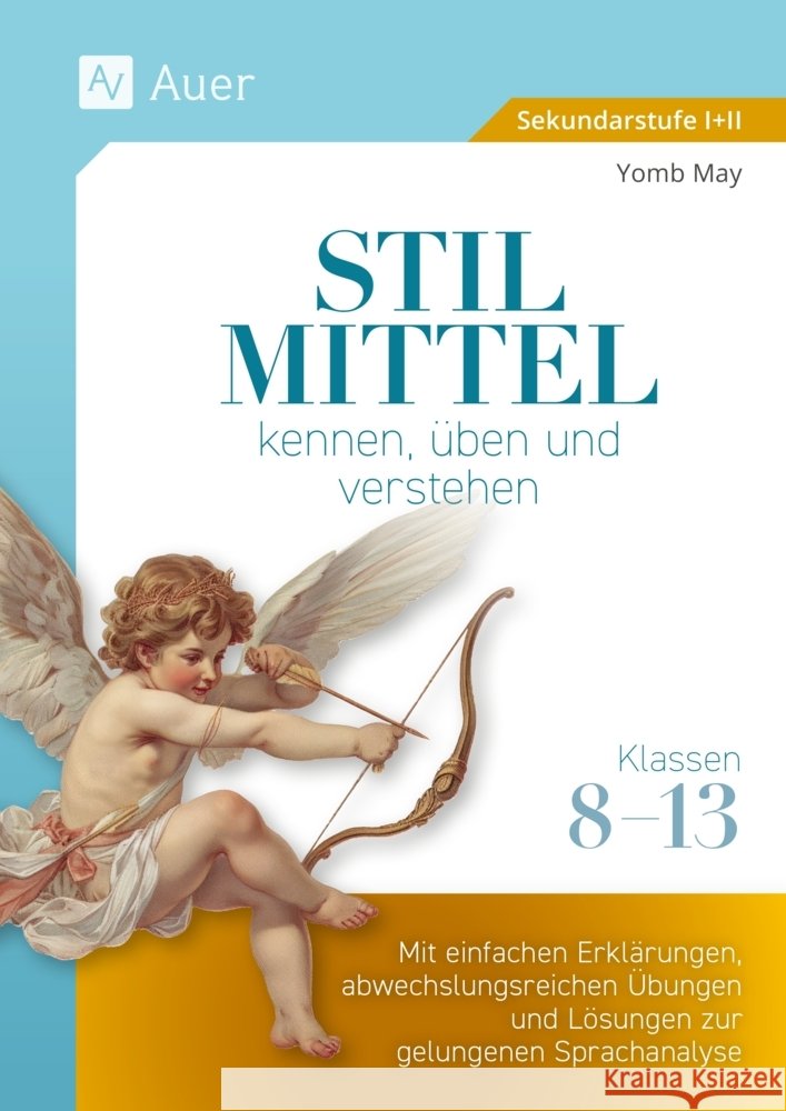 Stilmittel kennen, üben und verstehen Klassen 8-13 May, Yomb 9783403092858 Auer Verlag in der AAP Lehrerwelt GmbH - książka