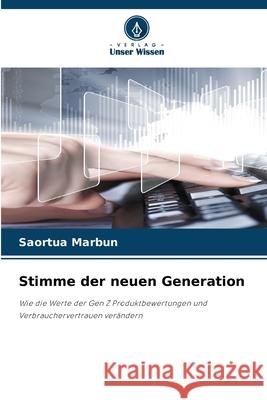 Stimme der neuen Generation Saortua Marbun 9786207550722 Verlag Unser Wissen - książka