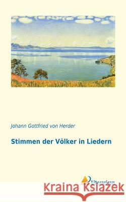 Stimmen der Völker in Liedern Johann Gottfried Vo 9783956973284 Literaricon - książka