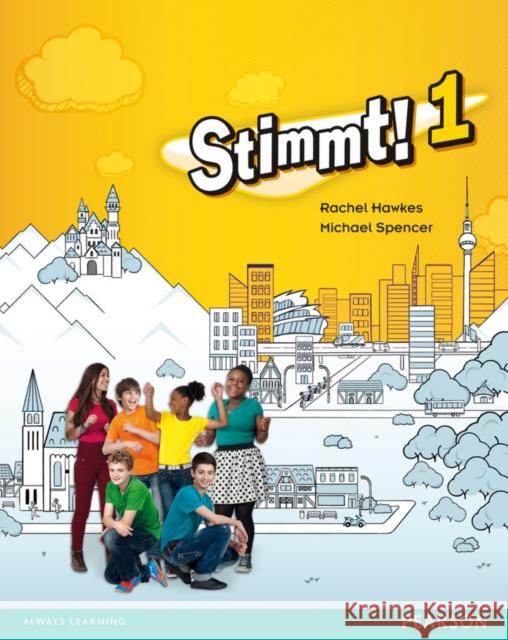 Stimmt! 1 Pupil Book Rachel Hawkes 9781447935216 Pearson Education Limited - książka