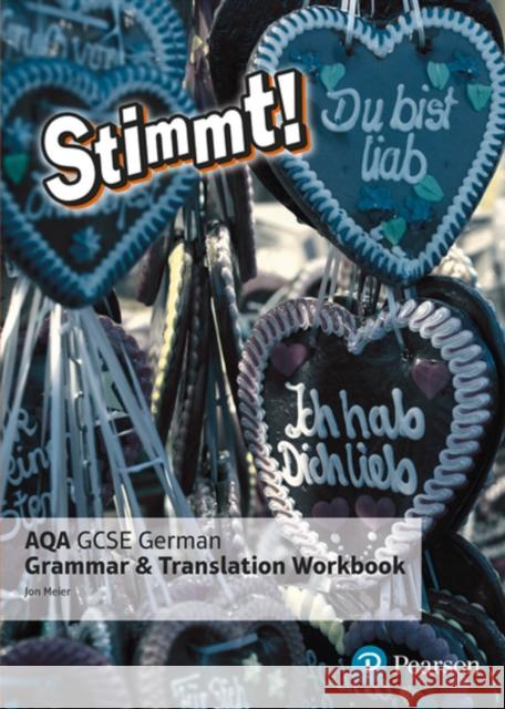 Stimmt! AQA GCSE German Grammar and Translation Workbook Jon Meier 9781292132617 Pearson Education Limited - książka