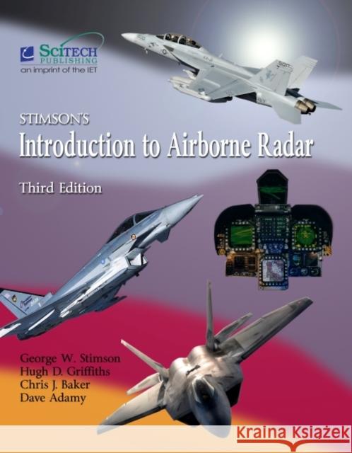 Stimson's Introduction to Airborne Radar Hugh D. Griffiths Christopher Baker David Adamy 9781613530221 SciTech Publishing Inc - książka
