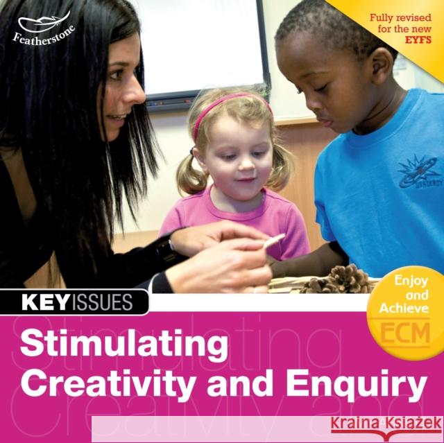 Stimulating Creativity and Enquiry Amy Arnold 9781408195024 Bloomsbury Publishing PLC - książka