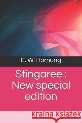 Stingaree: New special edition E. W. Hornung 9781705561645 Independently Published - książka