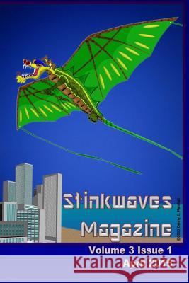 Stinkwaves Magazine: Volume 3 Issue 1 Tevin Hansen Nichole Hansen Tevin Hansen 9781941429143 Handersen Publishing - książka