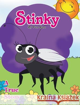 Stinky: A True Story Pam Rosa 9781640287761 Christian Faith - książka