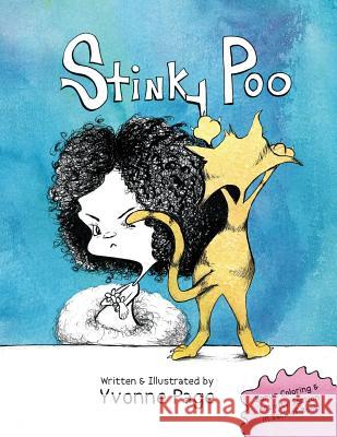 Stinky Poo Yvonne Page 9781976582301 Createspace Independent Publishing Platform - książka