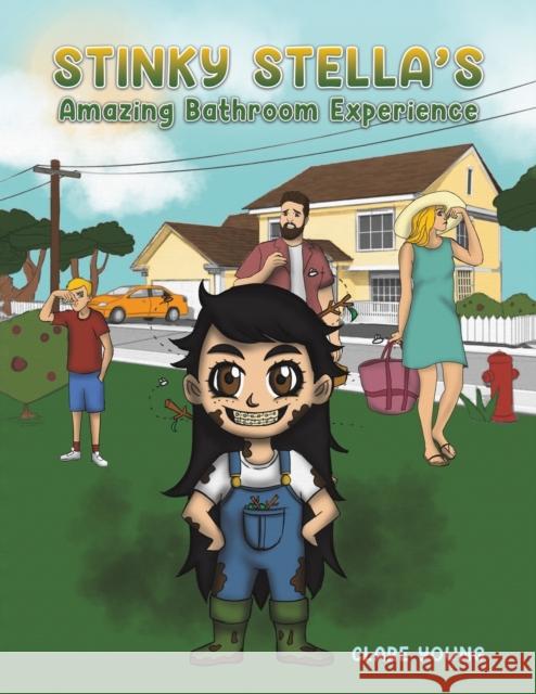 Stinky Stella's Amazing Bathroom Experience Clare Young 9781398444515 Austin Macauley Publishers - książka